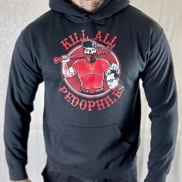 T-shirts, shirts, graphics, Hoodies, Kill All Pedophiles, The Original Kill All Pedophiles 