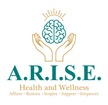 A.R.I.S.E. Health & Wellness
