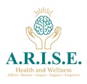A.R.I.S.E. Health & Wellness
