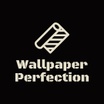Wallpaper Perfection