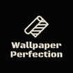 Wallpaper Perfection