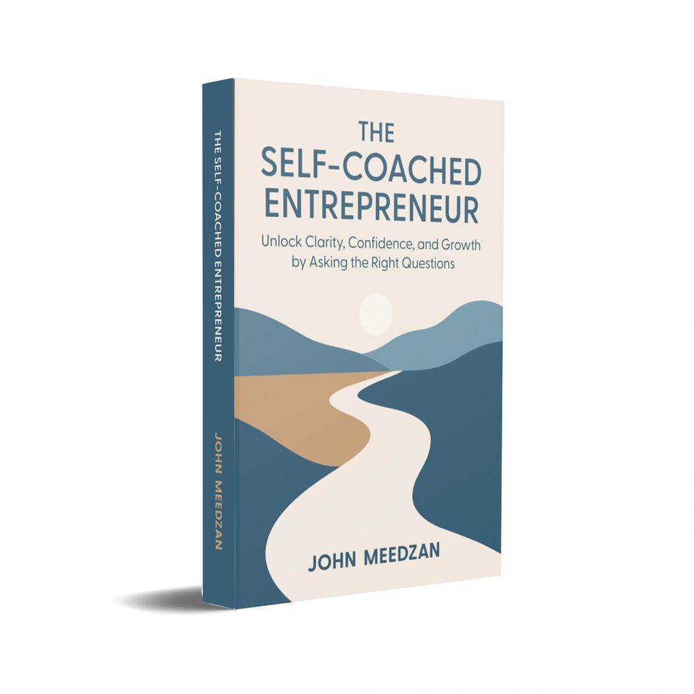 The self-Coached Entrepreneur by The Self Coach Press
