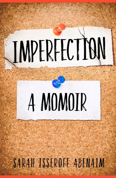 The cover of Imperfection: A Momoir