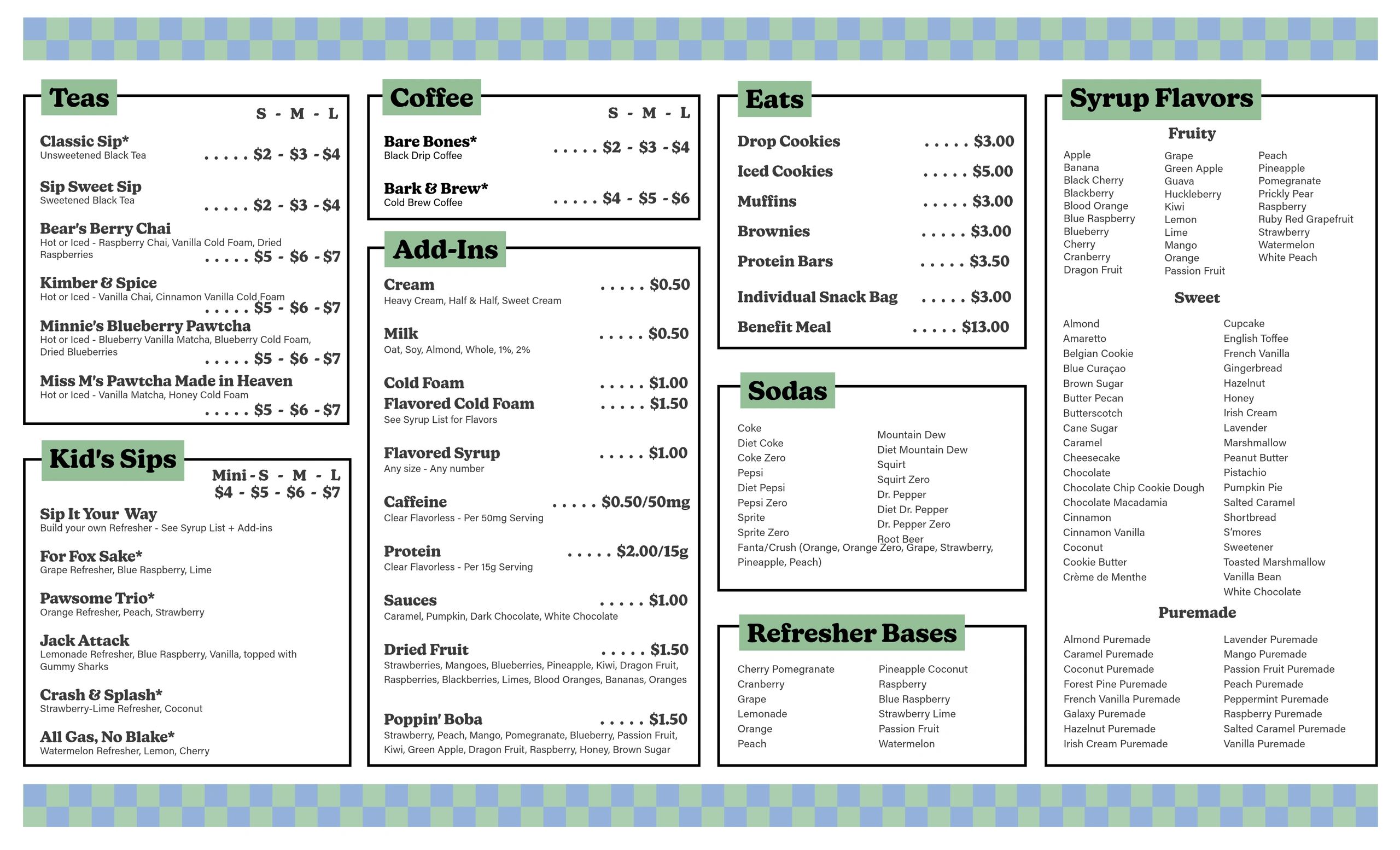 Menu featuring teas, coffees, add-ins, eats, sodas, syrup flavors, and refresher bases.