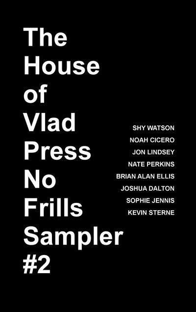 House of Vlad Press present yet another cheap Petri dish of tasty outsider lit courtesy of Jon Linds