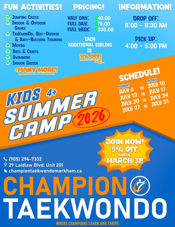 Bright flyer for Champion Taekwondo kids summer camp 2026 with fun activities and pricing.