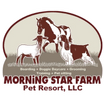 Morning Star Farm Pet Resort