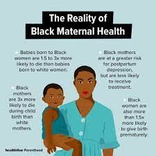Black Women and Maternal Health Disparities