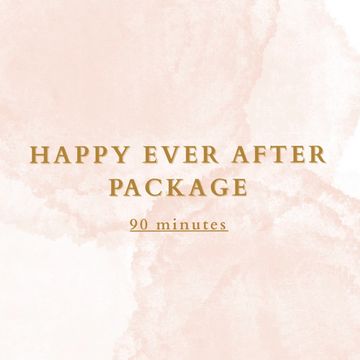 Text reading 'Happy Ever After Package 90 minutes' on a soft pink watercolor background.