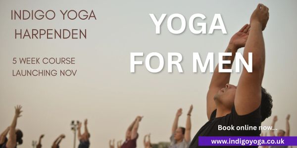 Yoga class for men with Indigo Yoga Harpenden.