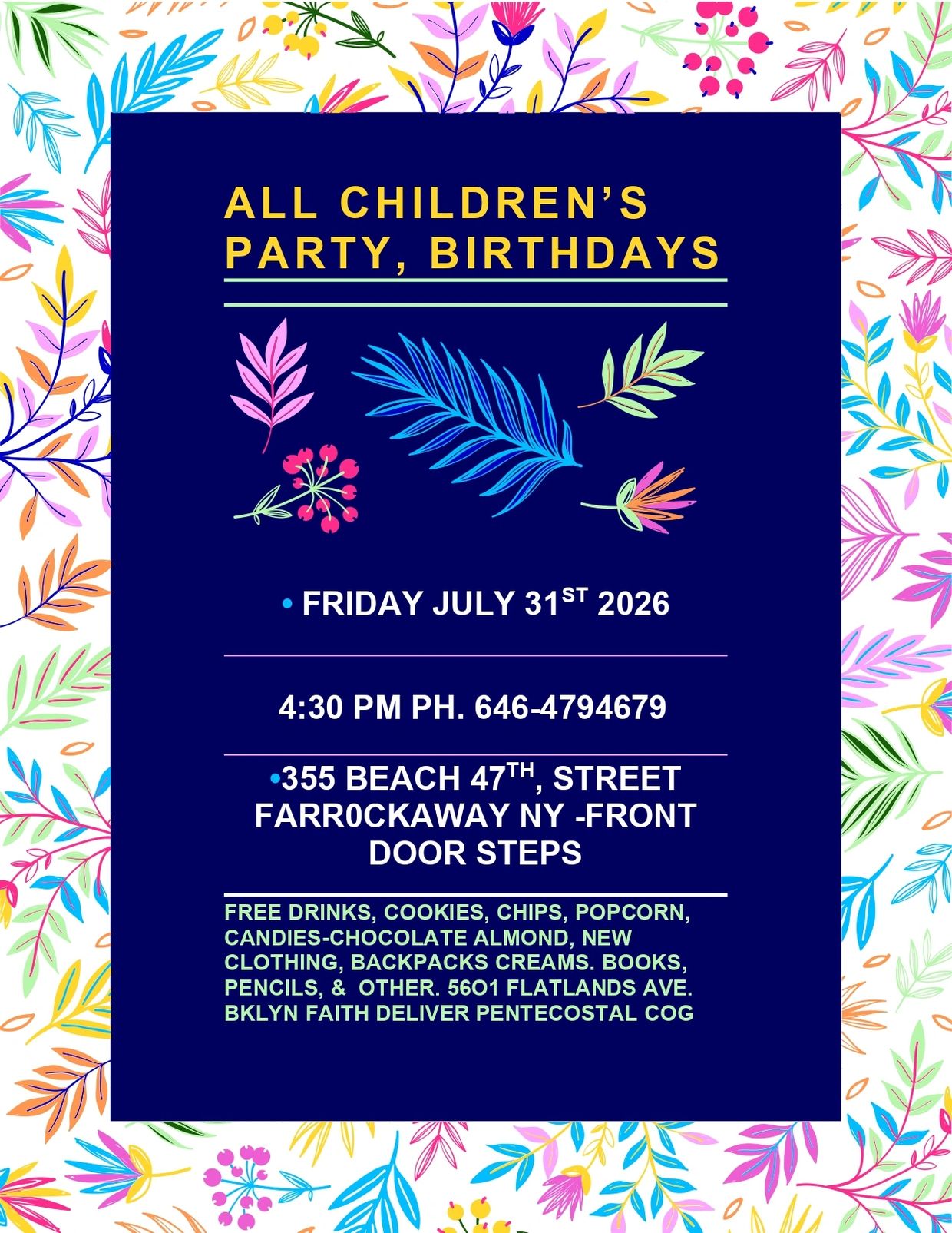 Children's party and birthdays on July 31, 2026, at 4:30 PM in Far Rockaway, NY.