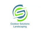 Outdoor Solutions Landscaping LLC