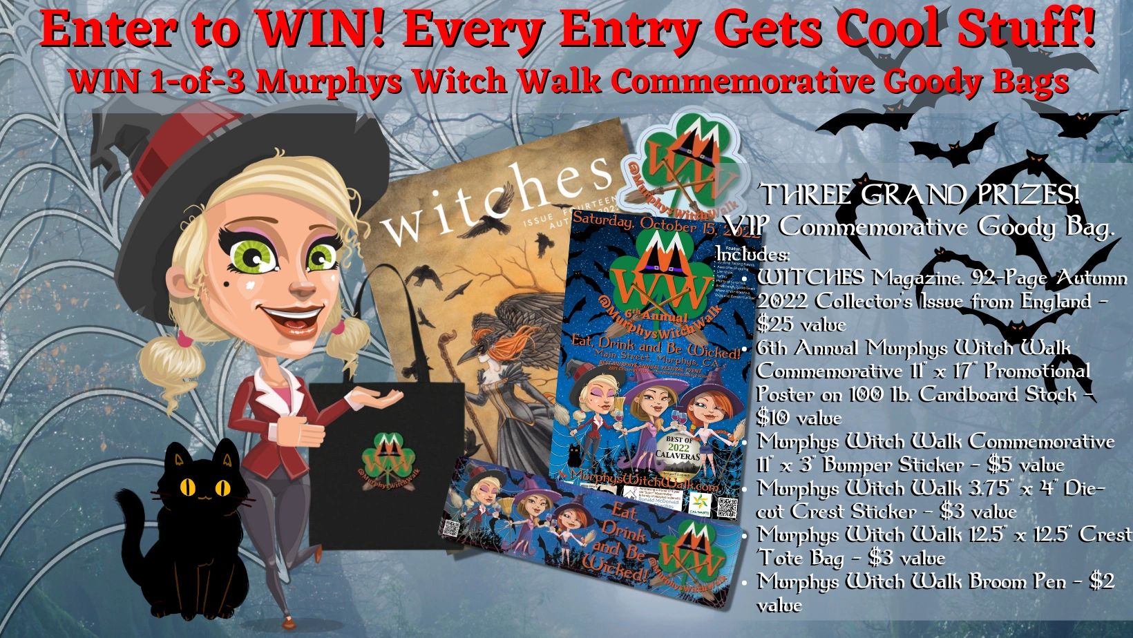Vote for the Murphys Witch Walk and Get Really Cool FREE Gifts