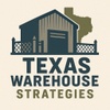 Texas Warehouse Strategies