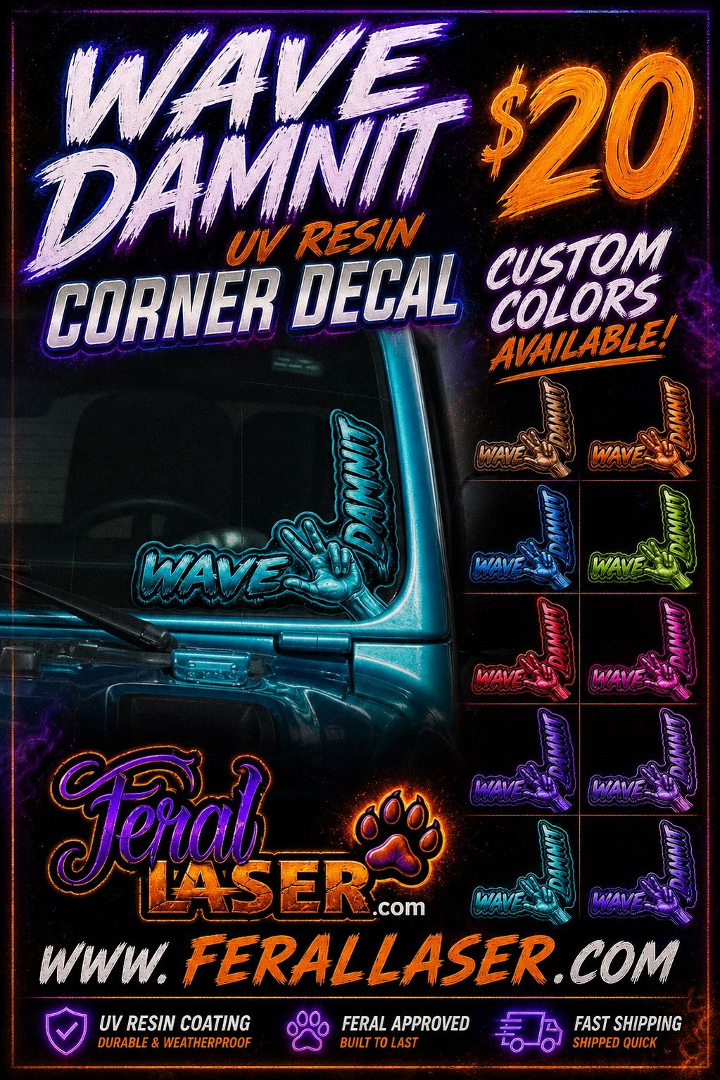 Colorful Wave Damnit UV resin corner decal for $20 with custom colors available.