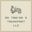 dh towing and transport llc