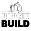 Blank Build