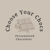 Choose Your Chocs