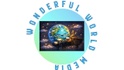 Wonderful World Media
