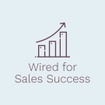 Wired for Sales Success