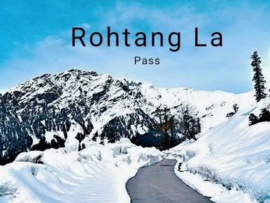 Manali - Rohtang Pass  Ex. Shimla 5n6d