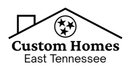 Custom Homes East Tennessee