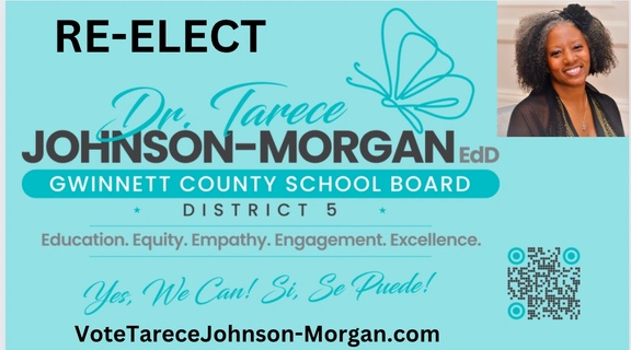 Re-elect 
Tarece Johnson-Morgan, EdD