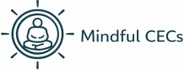 Mindful CECs