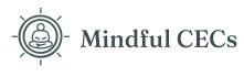 Mindful CECs