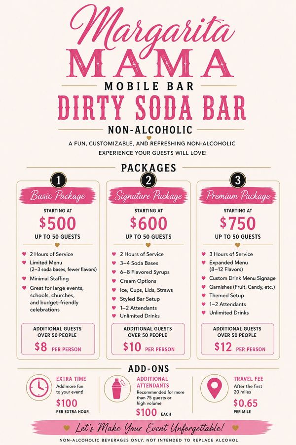 Margarita Mama Mobile Bar offers 3 non-alcoholic dirty soda packages starting at $500.
