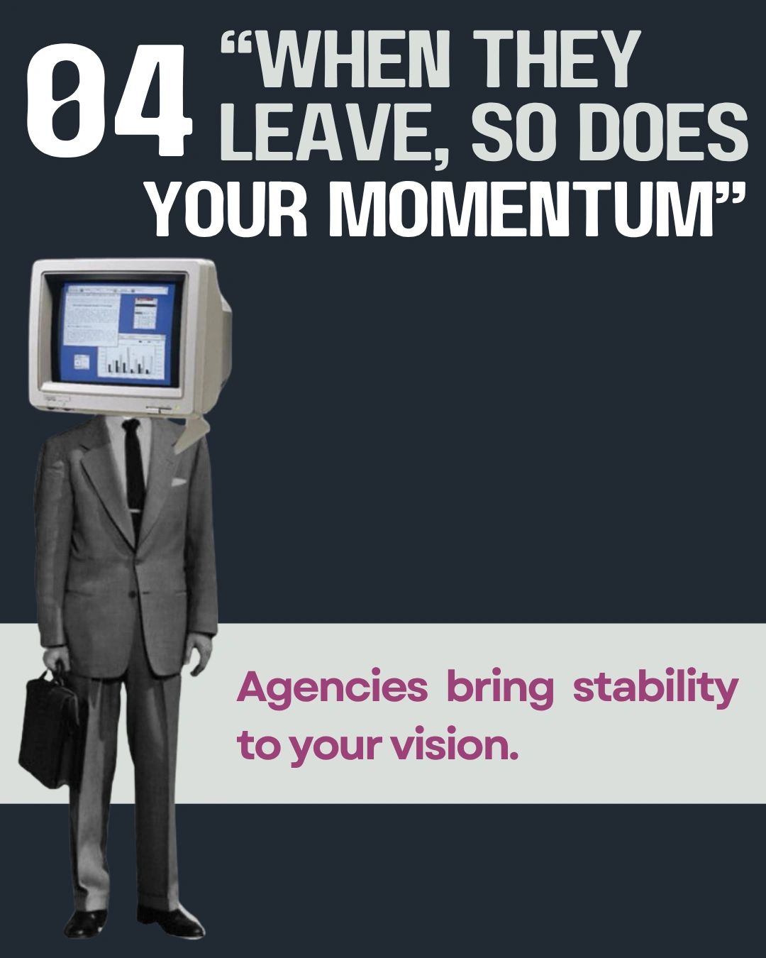 A man in a suit with an old desktop monitor for a head, representing reliability and continuity in agency support versus unpredictable freelance work