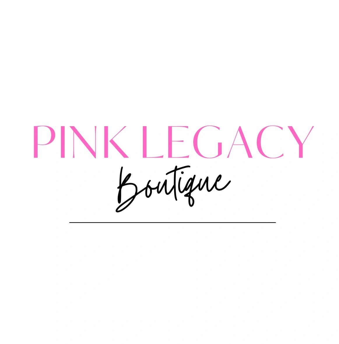 Pink Legacy Boutique