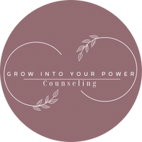 GROW INTO YOUR POWER