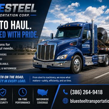 BlueSteel Transportation Corp showcases a blue semi-truck ready for hauling with pride and reliability.