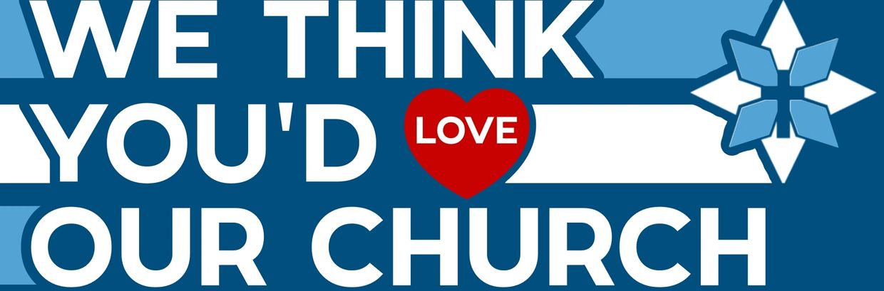Sign saying, 'We think you'd love our church' with a heart and flower symbol.
