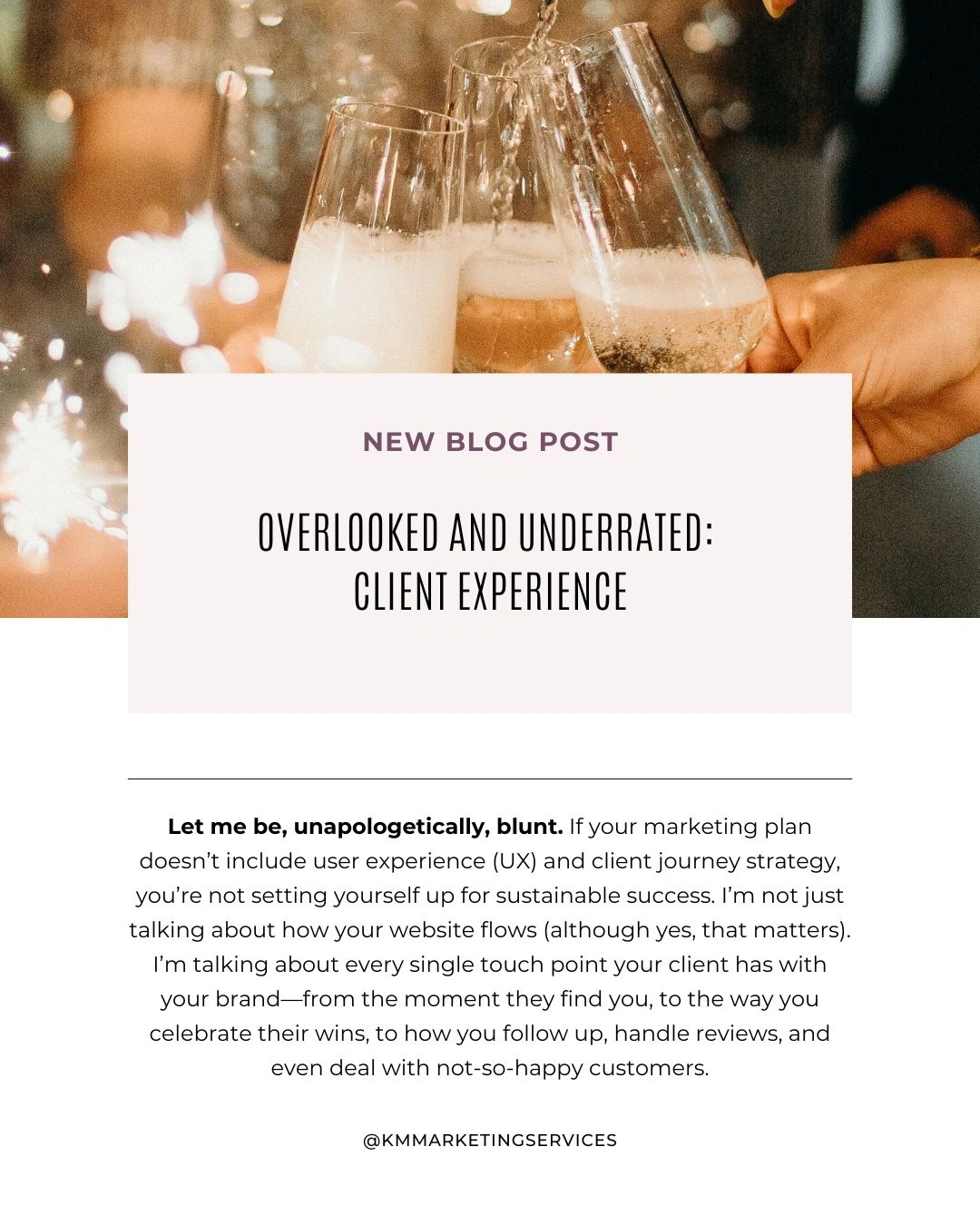 Overlooked and Underrated: Client Experience