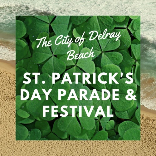 Delray Beach St Patrick S Day Parade And Festival Home