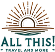 All This! Travel and More