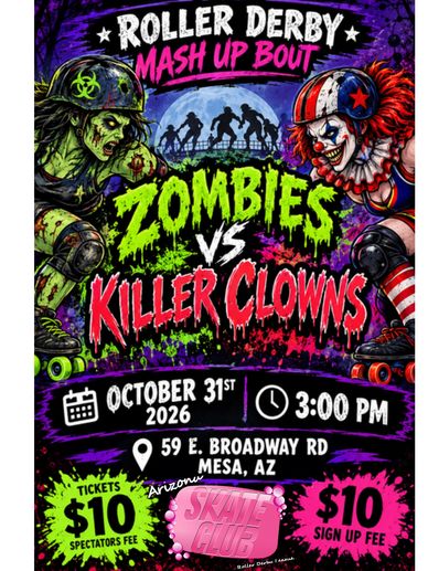 Roller derby event poster featuring Zombies vs Killer Clowns.