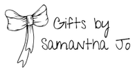 Gifts by Samantha Jo