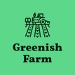 Greenish Farm