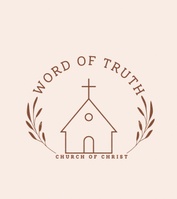 Word of Truth Church of Christ