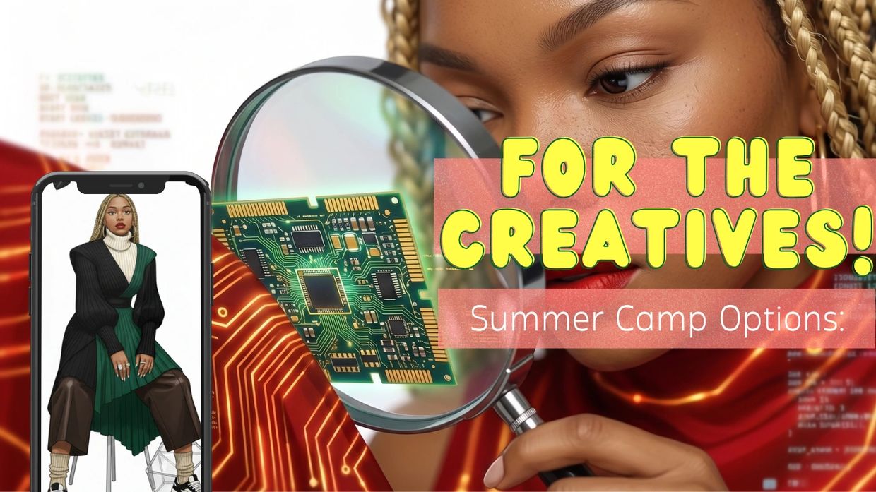 Woman examines tech circuit with magnifying glass; summer camp for creatives advertised.