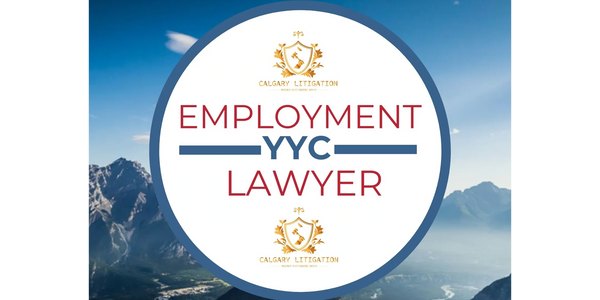 Calgary Employment Lawyer