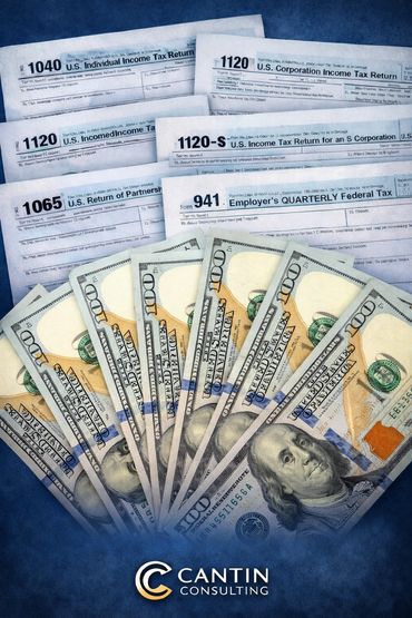 Tax forms and hundred-dollar bills with Cantin Consulting logo.