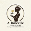 A+Roseville In Home Care