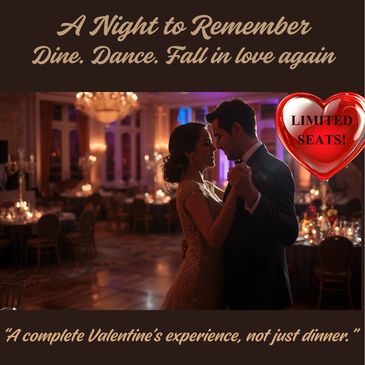 Valetnine's Day - romantic couple dining, dancing, proposal dinner date night enagement wedding love