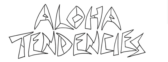 

                     
               Aloha Tendencies