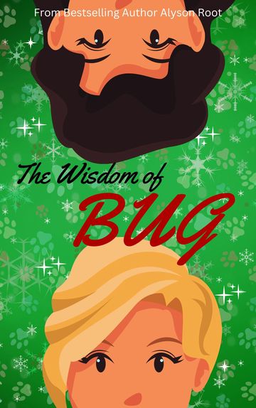 The Wisdom of Bug, a sapphic romance novella.
