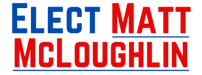 Elect Matt McLoughlin